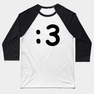 Cat Face Emoticon :3 Baseball T-Shirt